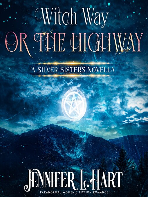 Title details for Witch Way or the Highway by Jennifer L. Hart - Available
